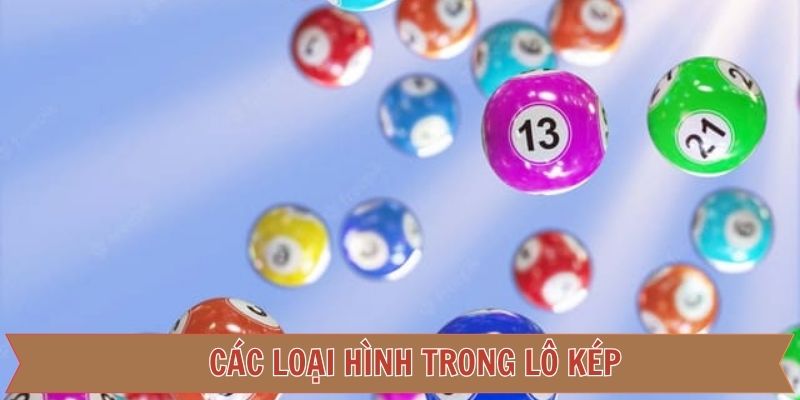 Hệ thống lô đề kép phổ biến hàng đầu hiện nay