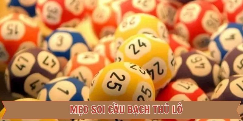 Bí quyết khi tham gia bạch thủ lô hiệu quả