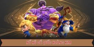Nổ hũ Đế Quốc Hoàng Kim