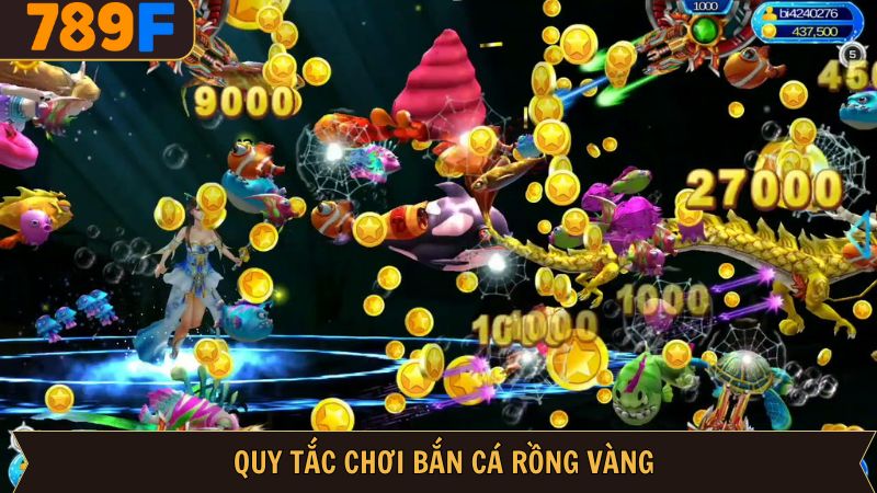 Quy tắc trải nghiệm bắn cá rồng vàng đơn giản