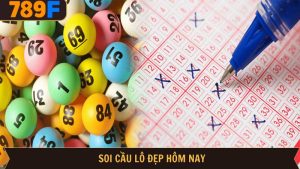 Soi cầu lô đẹp hôm nay