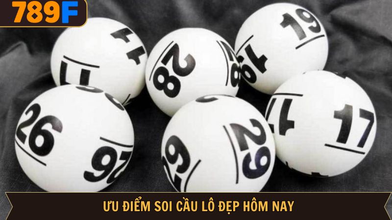 Lý do mà người chơi nên soi cầu lô đẹp hôm nay